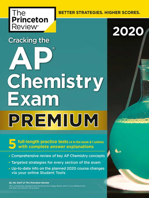 Title details for Cracking the AP Chemistry Exam 2020, Premium Edition by The Princeton Review - Available